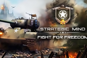 战略思维：为自由而战 / Strategic Mind: Fight for Freedom