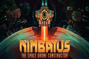 Nimbatus：太空无人机构造者|官方中文|Nimbatus – The Space Drone Constructor