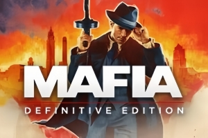 黑手党:最终版/四海兄弟:最终版/Mafia:Definitive Edition