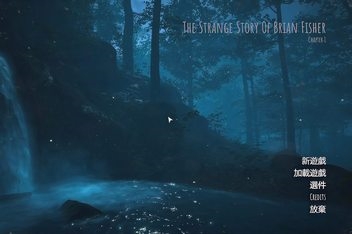 布莱恩费舍尔的奇异故事:第一章/The Strange Story Of Brian Fisher:Chapter 1