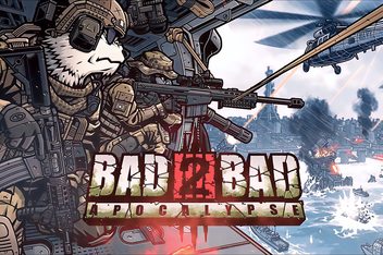 逆袭恶战：末日危机/Bad 2 Bad: Apocalypse