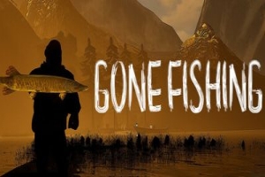 去钓鱼了|官方中文|GONE Fishing|消失的钓鱼