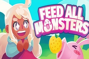 喂怪兽！/Feed All Monsters