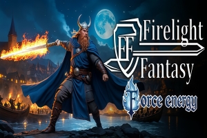 火光幻想：原力能量/Firelight Fantasy: Force Energy
