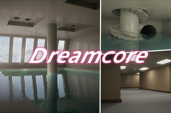 梦境核心/Dreamcore