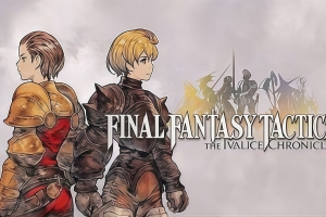 最终幻想战略版 伊瓦利斯战记-虚拟机版/FINAL FANTASY TACTICS – The Ivalice Chronicles HYPERVISOR