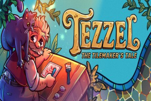 特泽尔：瓦片匠的故事/Tezzel: The Tilemaker’s Tale