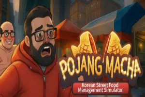 POJANGMACHA : 韩国街头美食经营模拟器/POJANGMACHA : Korean Street Food Management Simulator