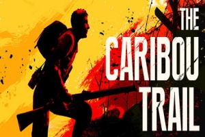 驯鹿之径|The Caribou Trail|官方原版英文