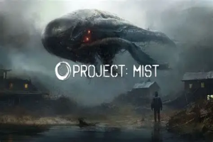 迷雾计划/Project: Mist