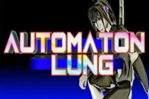 自动人偶/Automaton Lung