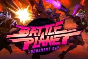 战斗星球 – 审判日/Battle Planet – Judgement Day