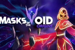 虚空面具/Masks of the Void: Origins