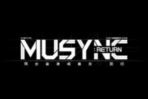 同步音律喵赛克:回归/MUSYNX:RETURN