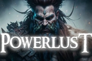 力量渴望/Powerlust