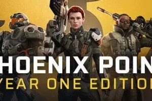 凤凰点：周年版/Phoenix Point: Year One Edition