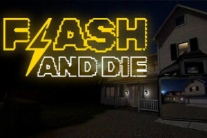 一闪即死/FLASH AND DIE