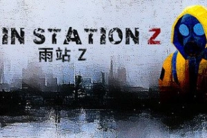 暴雨禁区Z/Rain Station Z