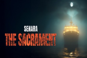 塞纳拉：圣祭/新国家号：圣礼/SENARA : The Sacrament