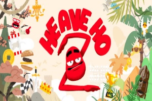 嘿哟走你2/Heave Ho 2