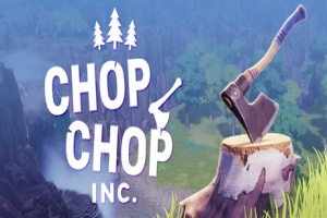 咔嚓伐木公司/Chop Chop Inc