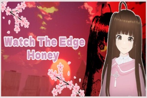 小心崖边，亲爱的！/Watch The Edge Honey