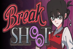 破局击球/Break Shoot