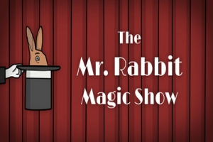 兔子先生的魔术秀/The Mr. Rabbit Magic Show