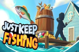 僵尸街区/Just Keep Fishing