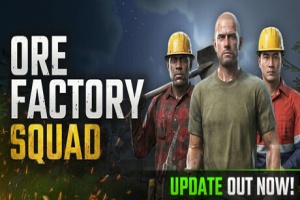 采矿工厂小队/Ore Factory Squad/支持网络联机