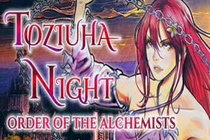 托兹乌哈之夜：炼金术士教团/Toziuha Night: Order of the Alchemists